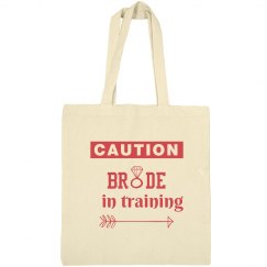 Caution Bride in Training