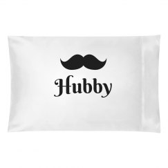 Hubby Pillow Case
