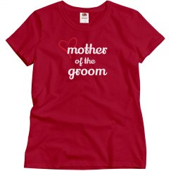 Mother of the Groom Tshirt