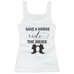 Save a Horse Ride the Bride