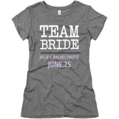Team Bride Bachelorette